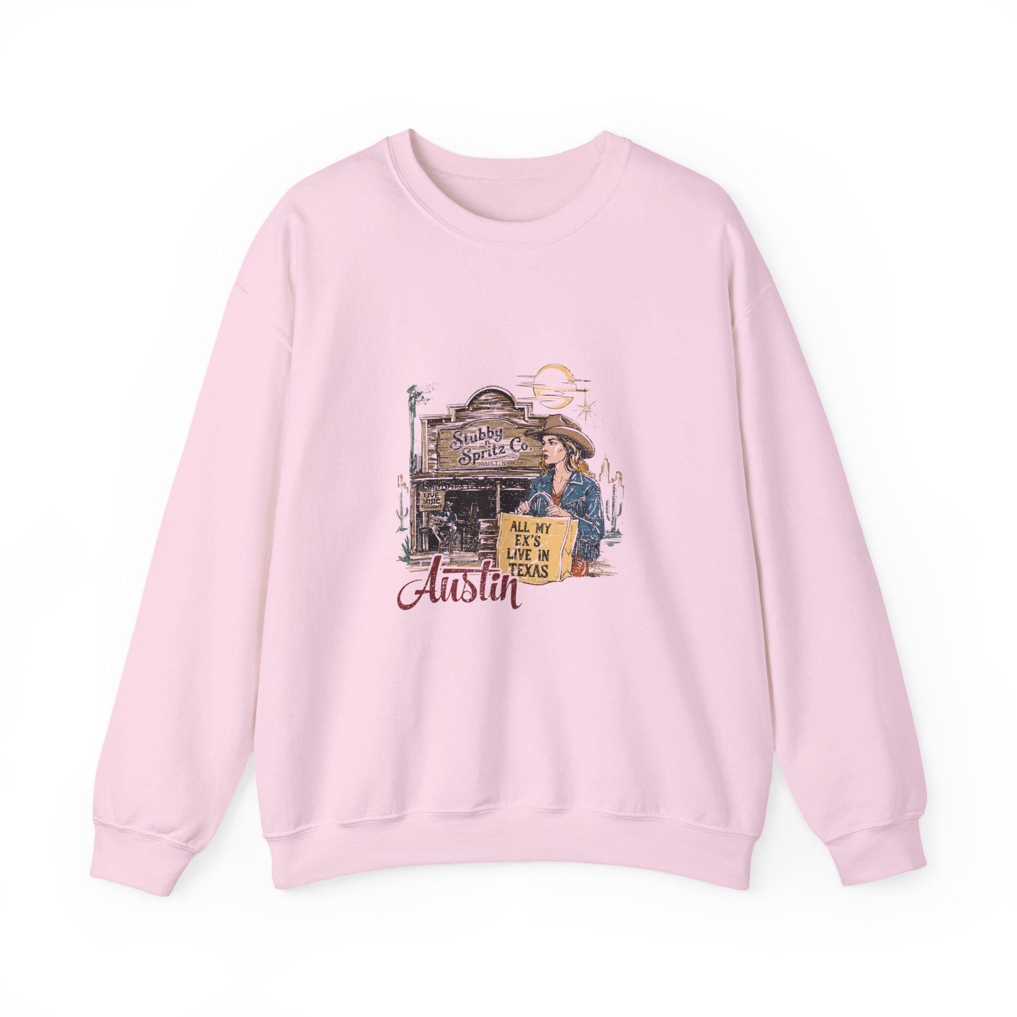 All My Ex's Live in Texas Sweatshirt - Austin Country Music Pullover